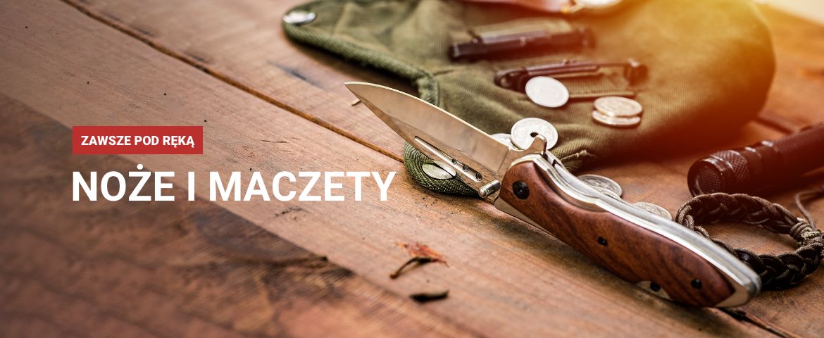 Noże i Maczety